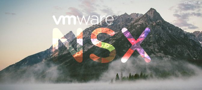 دانلود نسخه جدید VMware NSX for vSphere 6.3.3