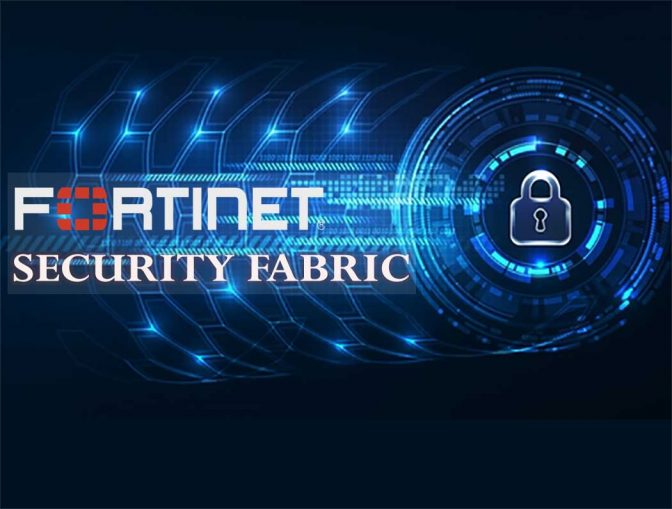 با تکنولوژی Security Fabric در فایروال های فورتی نت آشنا شوید