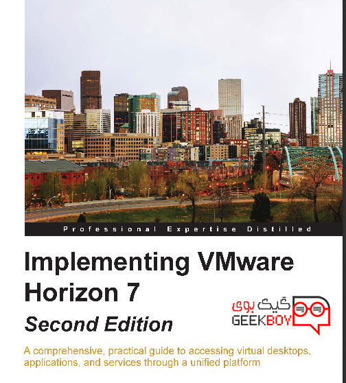 دانلود کتاب IMPLEMENTING VMWARE HORIZON 7 SECOND_EDITION