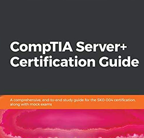 کتاب CompTIA Server+ Certification Guide