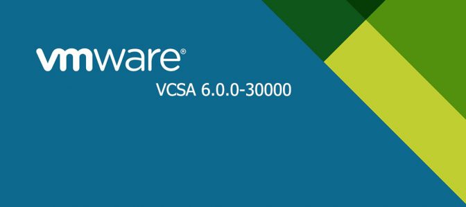 دانلود VMware-VCSA 6.0.0-30000