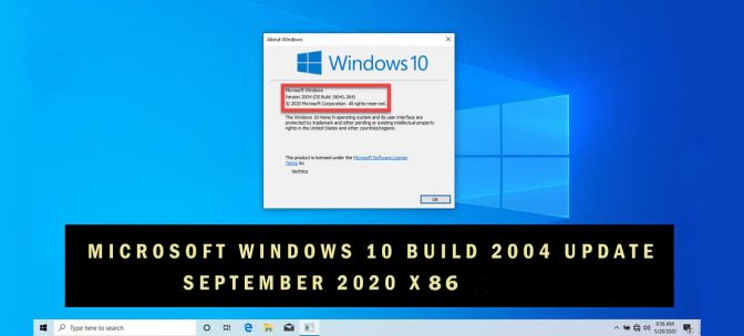 Microsoft Windows 10 Build 2004 Update September 2020 x86