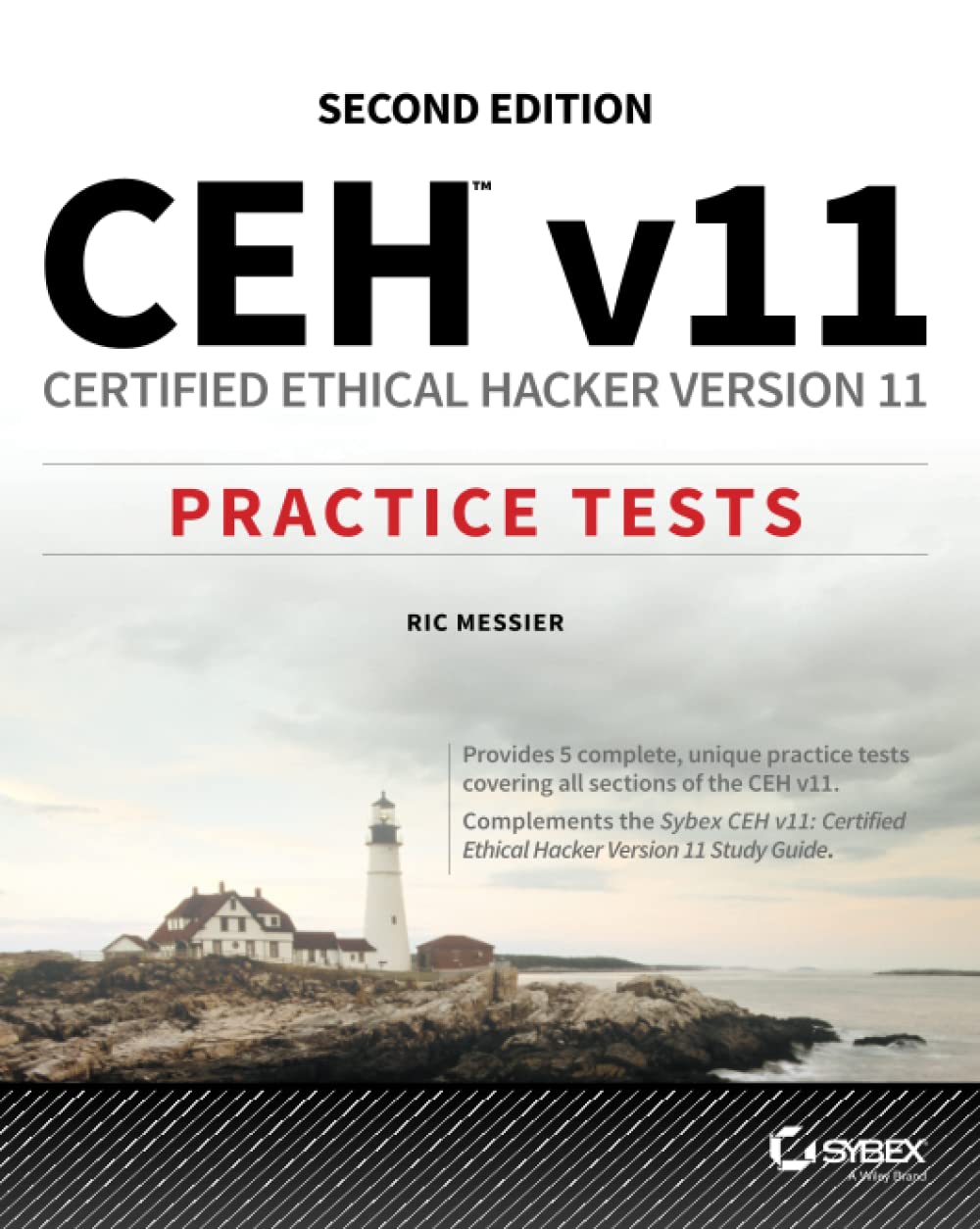 CEH v11 Certified Ethical Hacker Version 11 Practice Tests, 2nd Edition