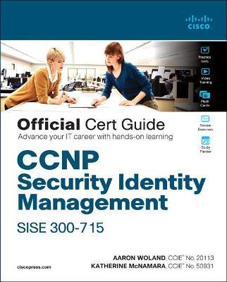 دانلود کتاب CCNP Security Identity Management SISE 300-715 Official Cert Guide