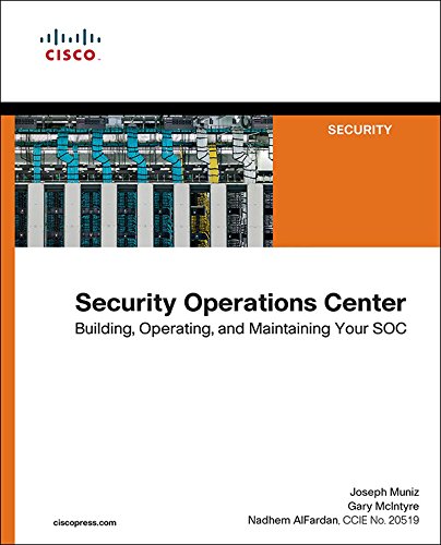 دانلود کتاب Security Operations Center: Building – Operating and Maintaining Your SOC