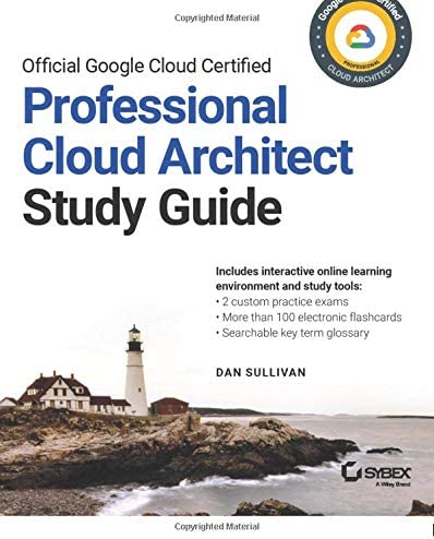 دانلود کتاب Official Google Cloud Certified Professional Cloud Architect Study Guide